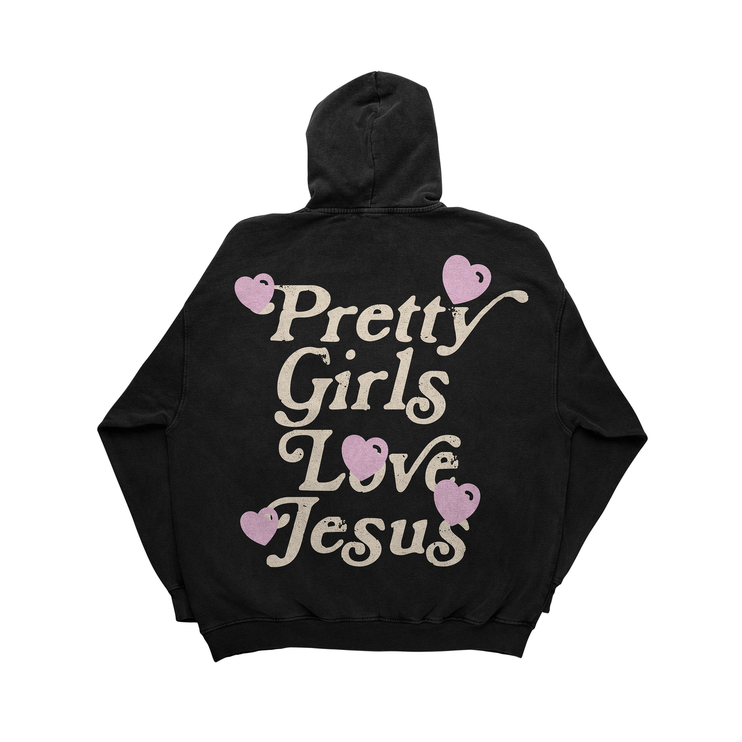 "PRETTY GIRLS LOVE JESUS" BLACK HOODIE