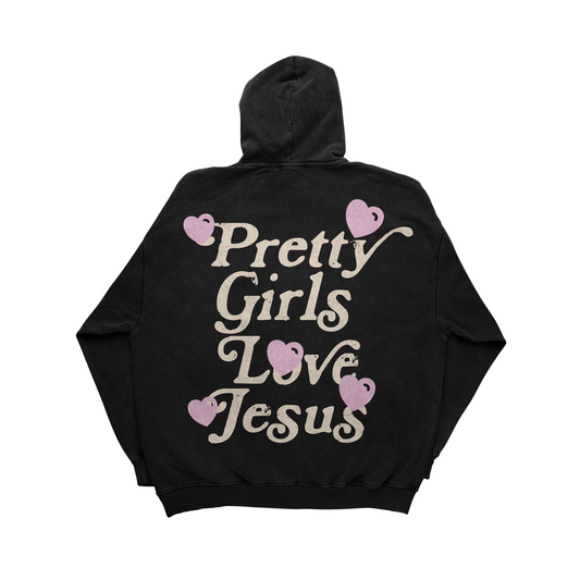 "PRETTY GIRLS LOVE JESUS" BLACK HOODIE