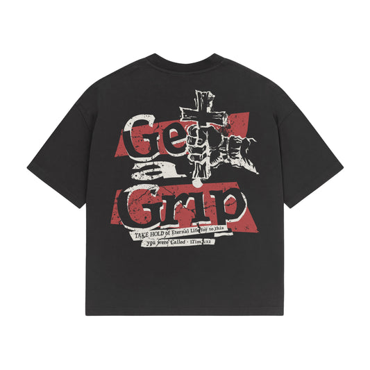 "GET A GRIP" TEE